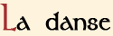 Danse